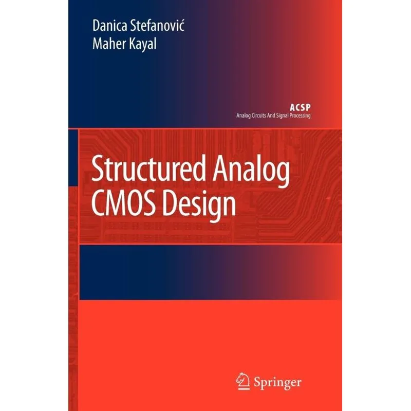 Structured Analog CMOS Design