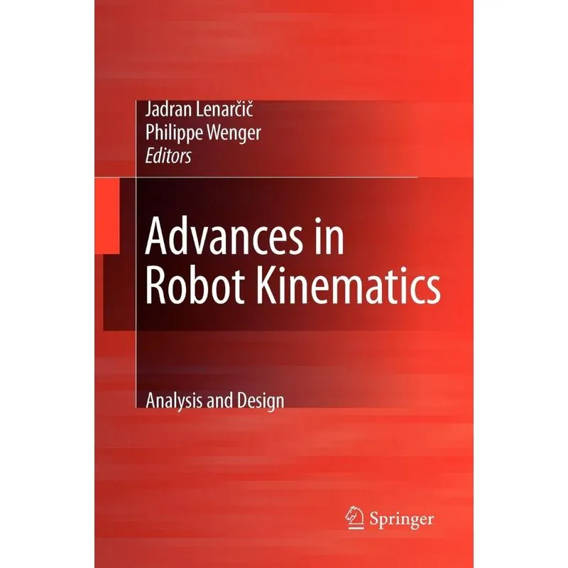 Advances in Robot Kinematics