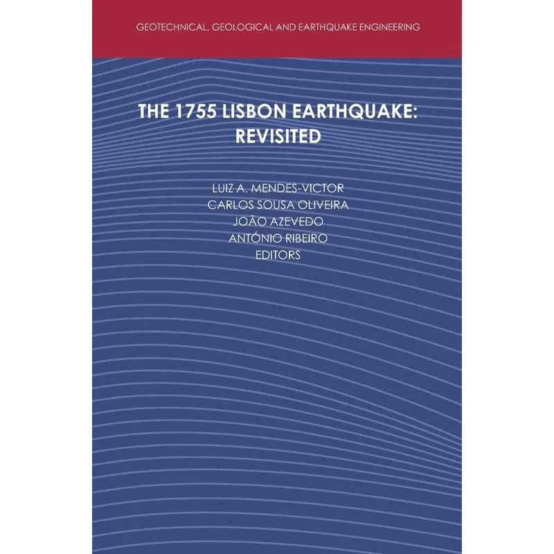 The 1755 Lisbon Earthquake