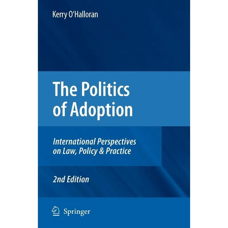 The Politics of Adoption