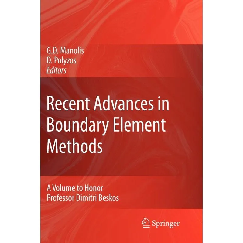 Recent Advances in Boundary Element Methods