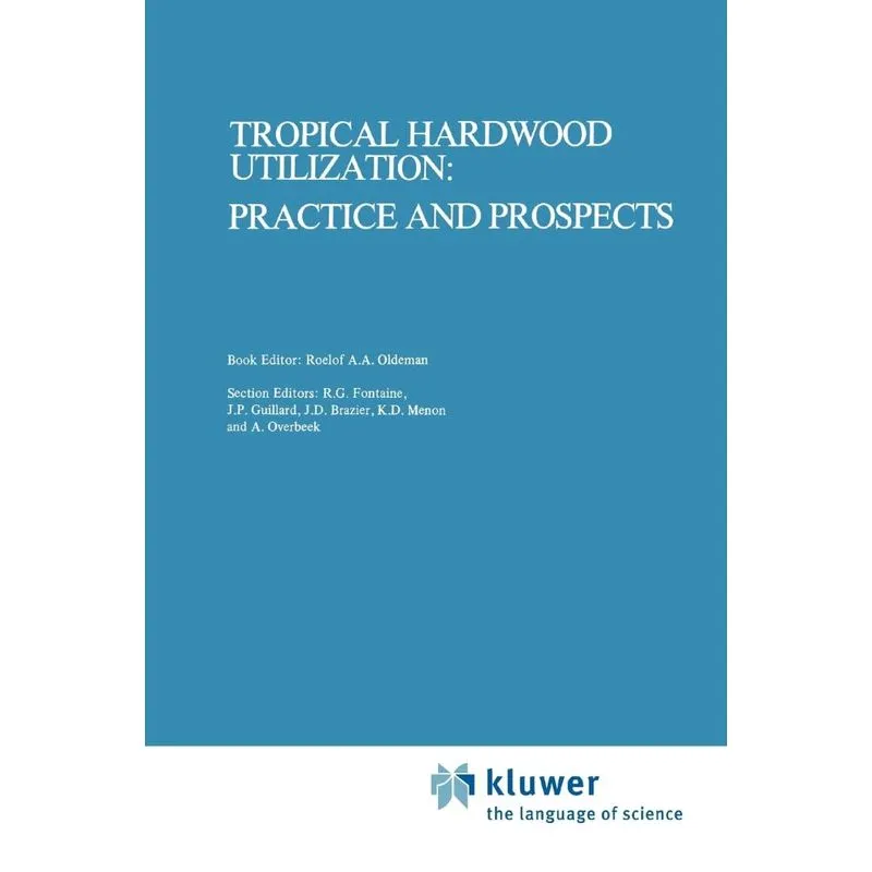 Tropical Hardwood Utilization