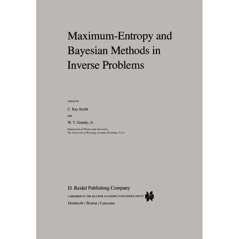 Maximum-Entropy and Bayesian Methods in Inverse Problems