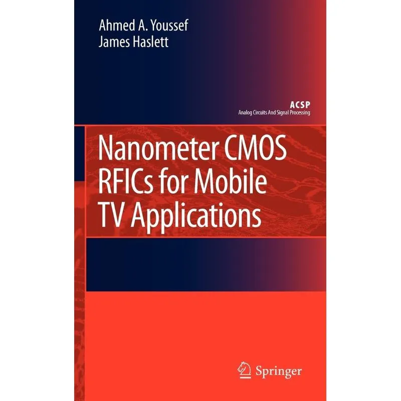 Nanometer CMOS RFICs for Mobile TV Applications