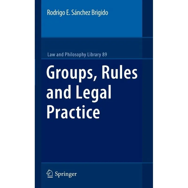 Groups, Rules and Legal Practice