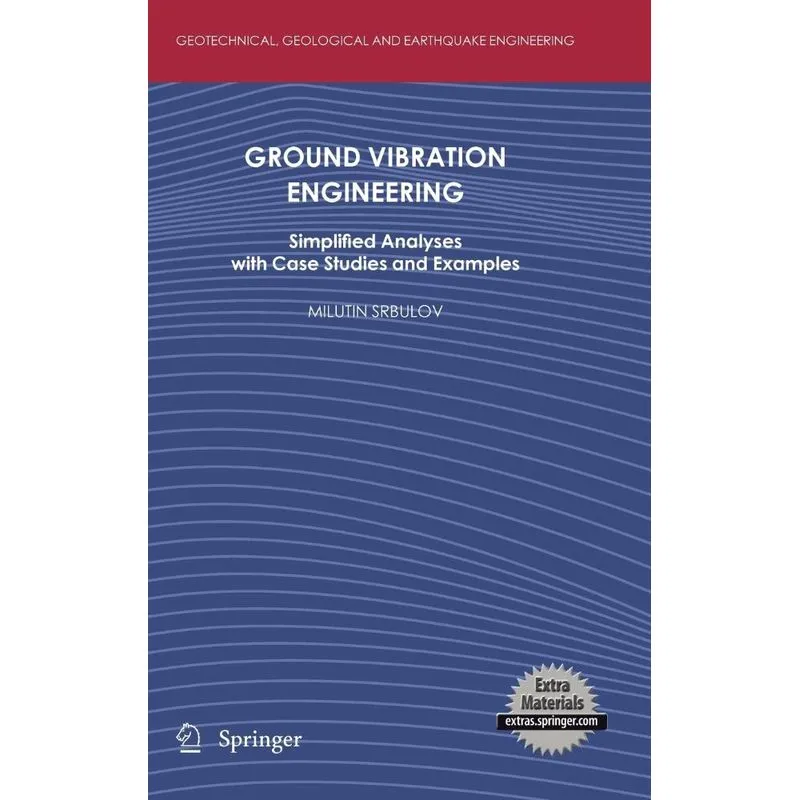 Ground Vibration Engineering