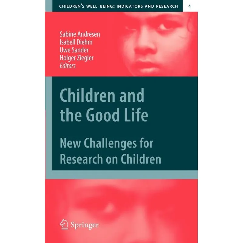 Children and the Good Life