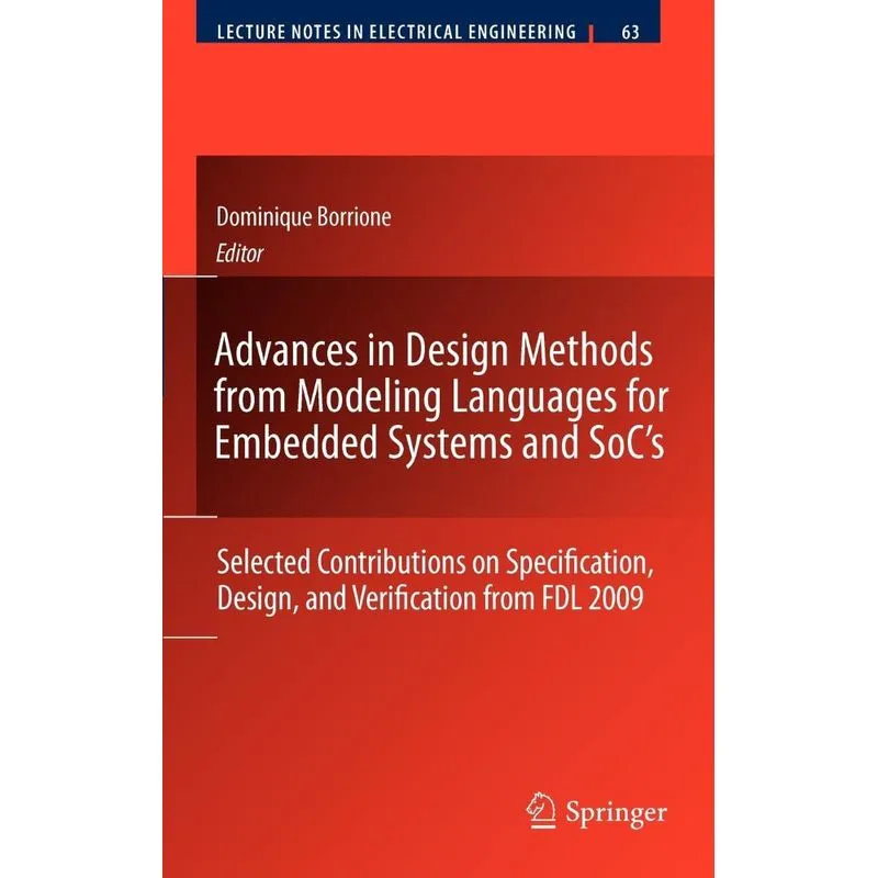 Advances in Design Methods from Modeling Languages for Embe