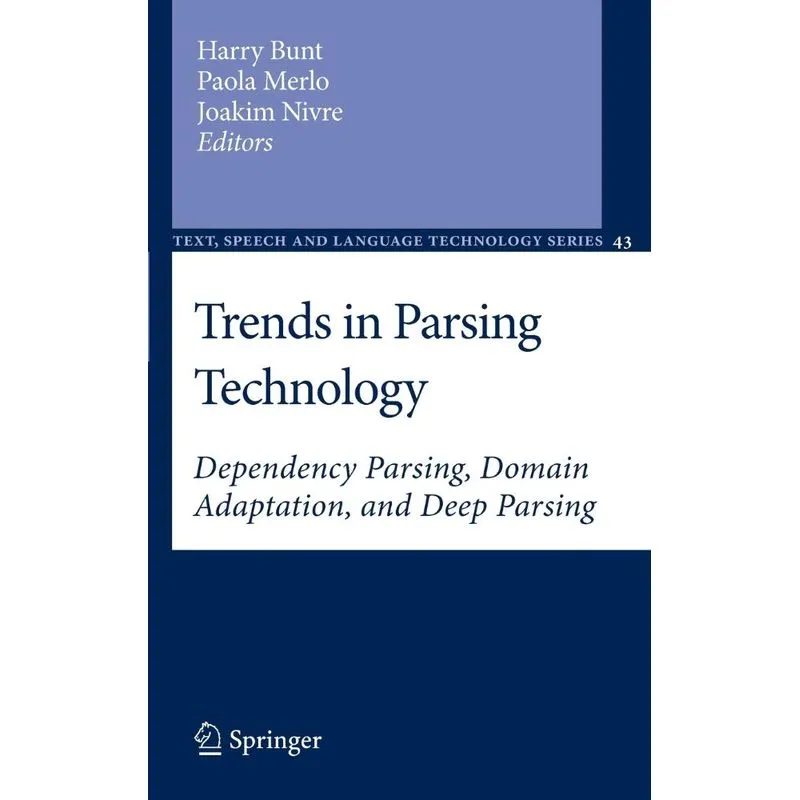 Trends in Parsing Technology