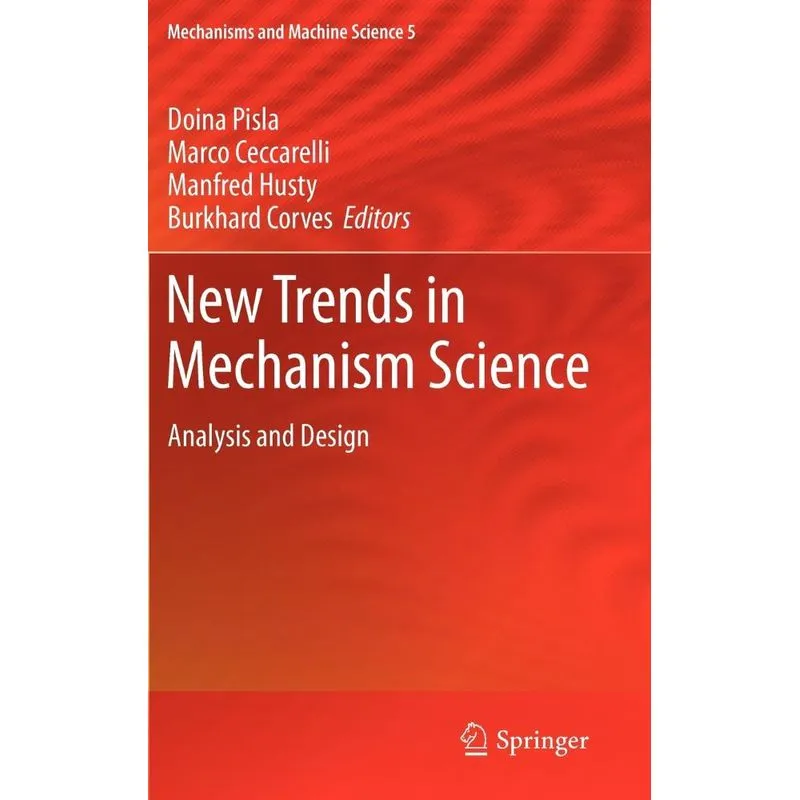 New Trends in Mechanism Science
