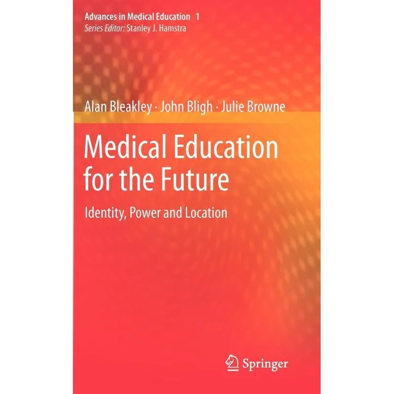 Medical Education for the Future