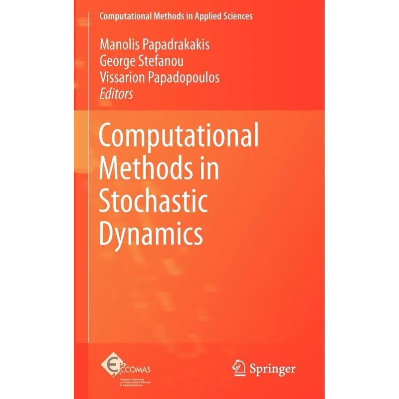 Computational Methods in Stochastic Dynamics