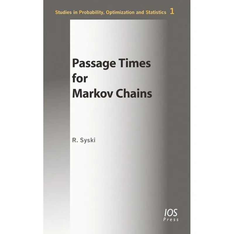 Passage Times for Markov Chains