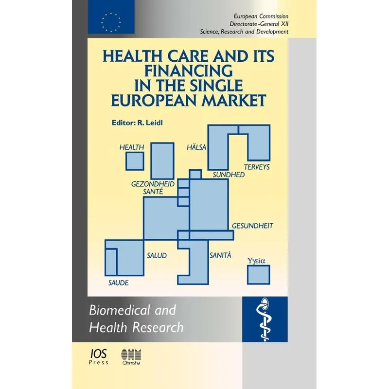 Health Care and its Financing in the Single European Market