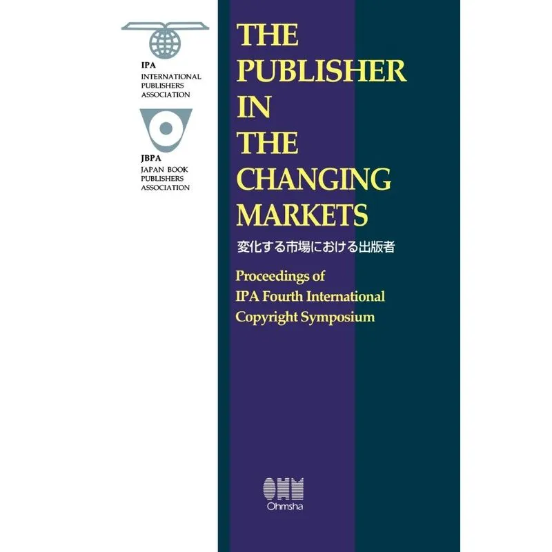 The Publisher in the Changing Markets