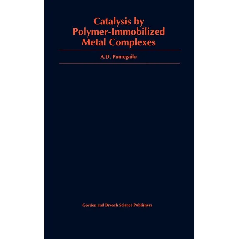 Catalysis by Polymer-Immobilized Metal Complexes