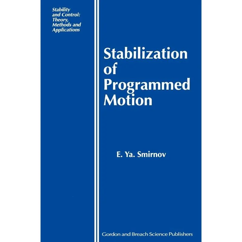 Stabilization of Programmed Motion
