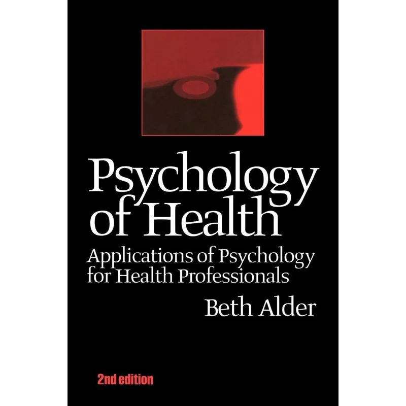 Psychology of Health 2nd Ed