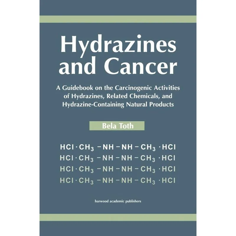 Hydrazines and Cancer