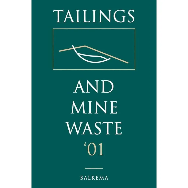 Tailings and Mine Waste 2001