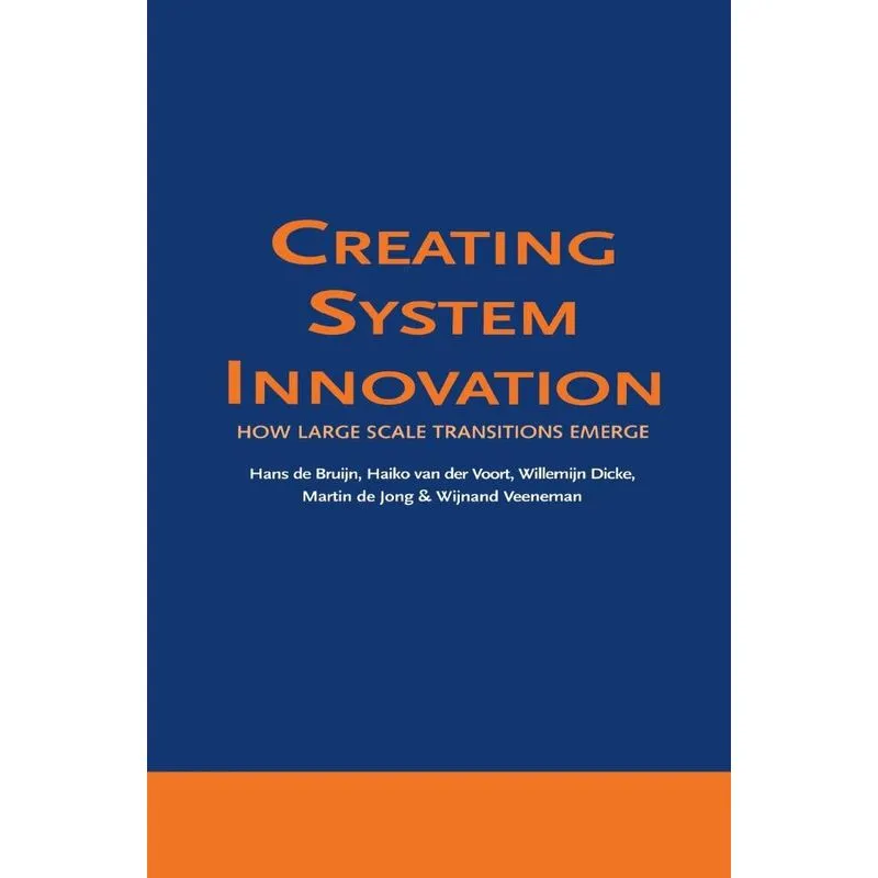 Creating System Innovation