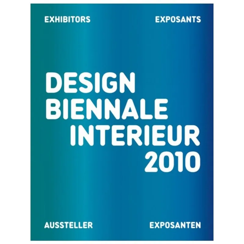 DESIGN BIENNALE INTERIEUR 2010