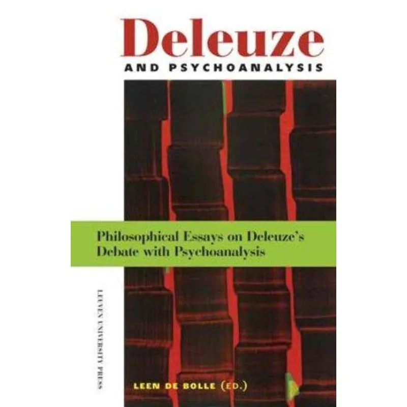 Deleuze and Psychoanalysis