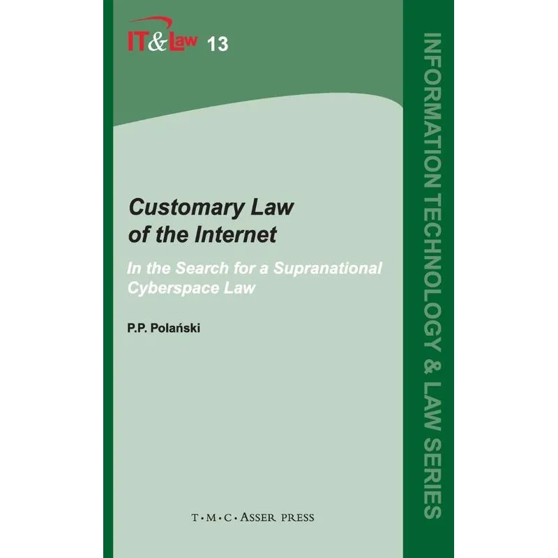 Customary Law of the Internet