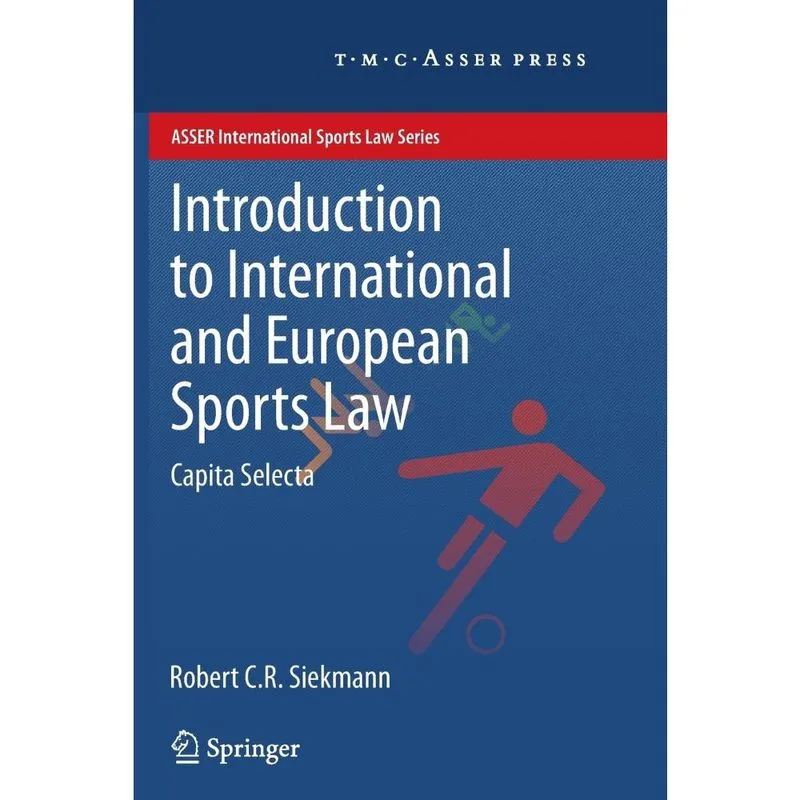 Introduction to International and European Sports Law