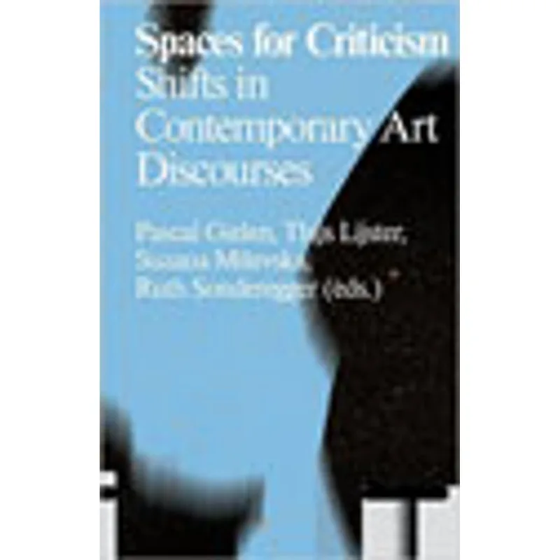 SPACES FOR CRITICISM