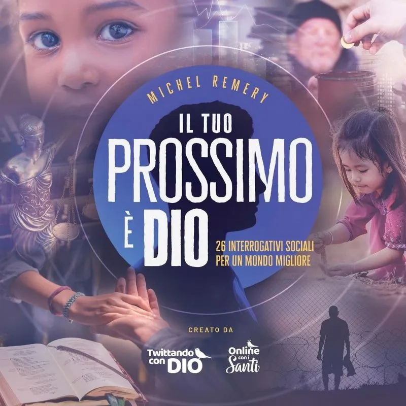 Il Tuo Prossimo È Dio