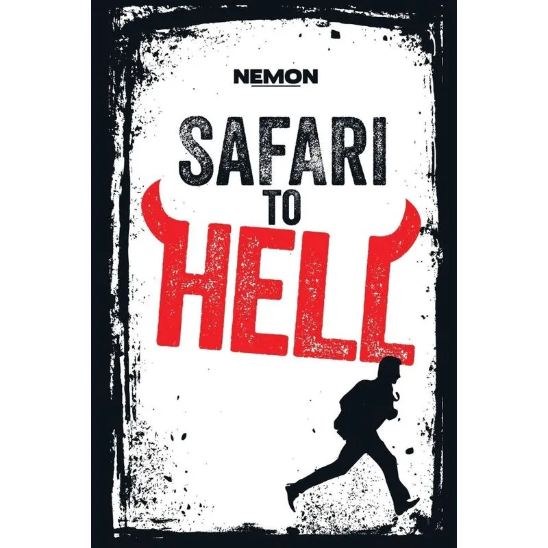 Safari to Hell