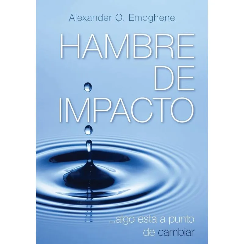 HAMBRE DE IMPACTO