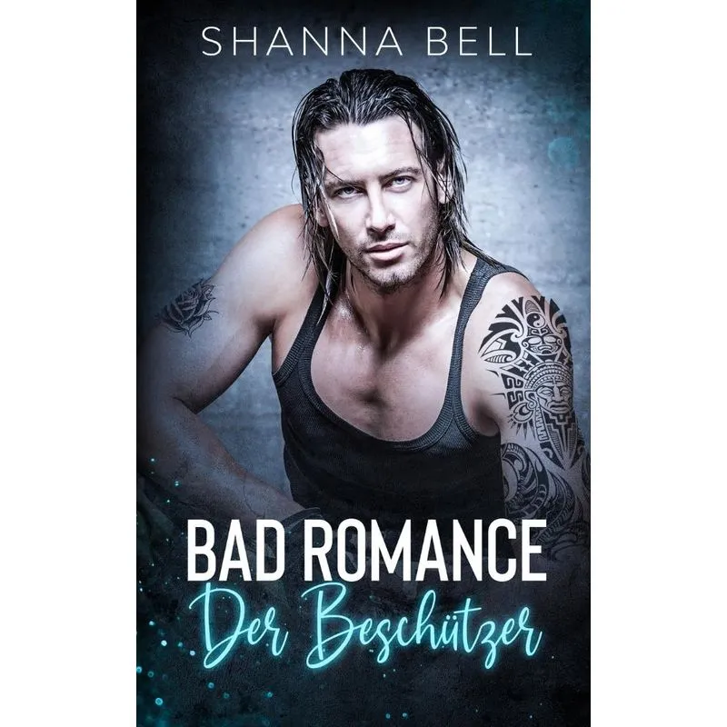 Bad Romance - Der Beschützer