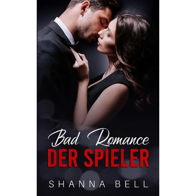 Bad Romance - Der Spieler