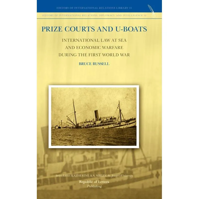 Prize Courts and U-boats