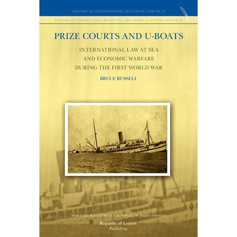 Prize Courts and U-boats