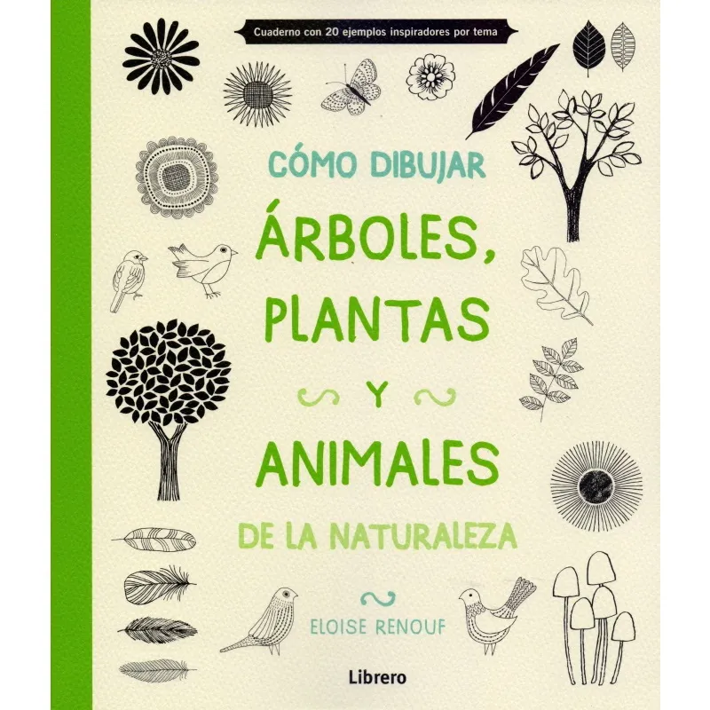 Cómo Dibujar Árboles, Plantas Y Animales de La Naturaleza