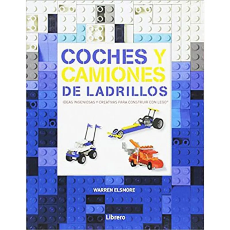 COCHES Y CAMIONES DE LADRILLOS