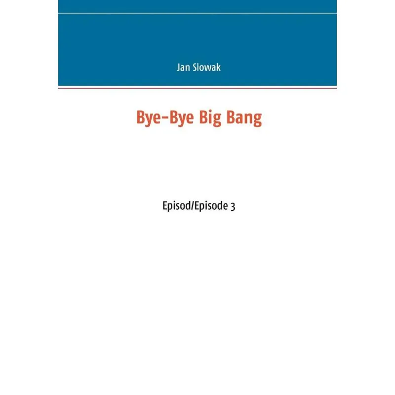 Bye-Bye Big Bang