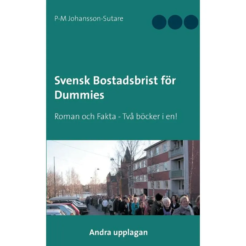 Svensk Bostadsbrist för Dummies