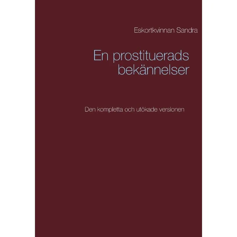 En prostituerads bekännelser