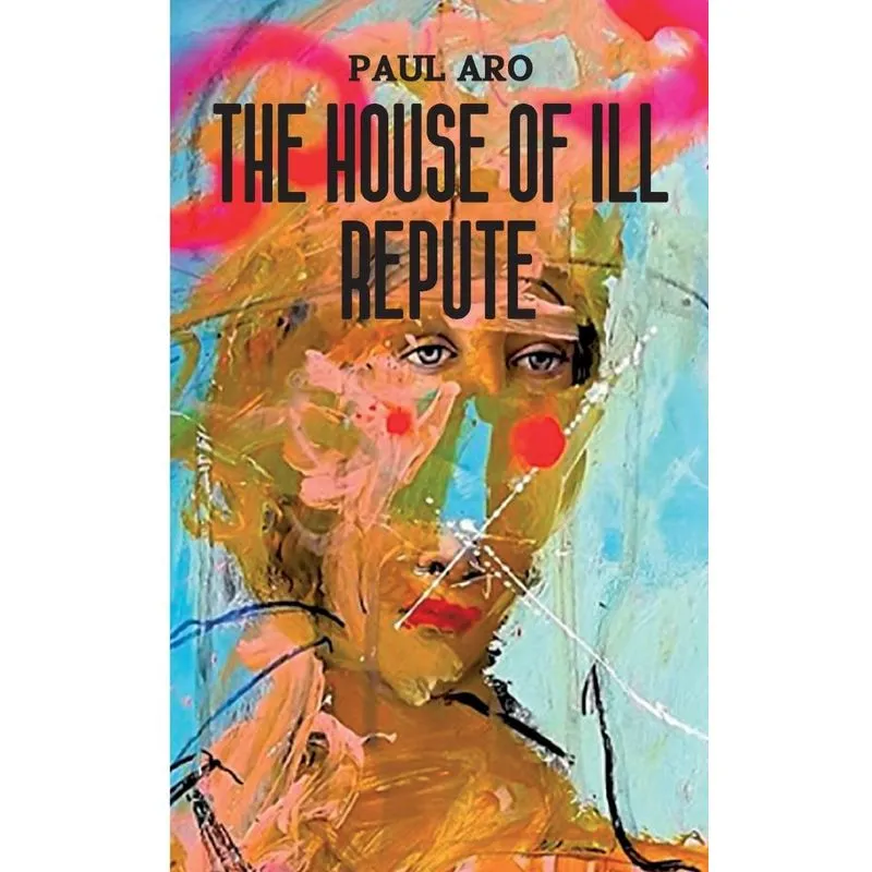 The House Of Ill Repute