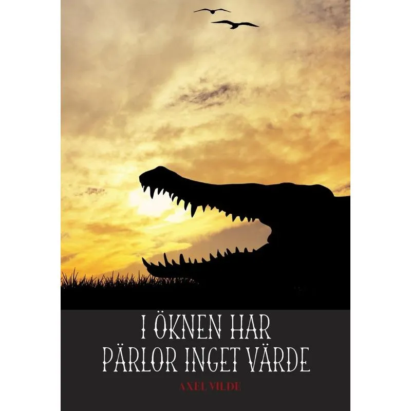 I öknen har pärlor inget värde
