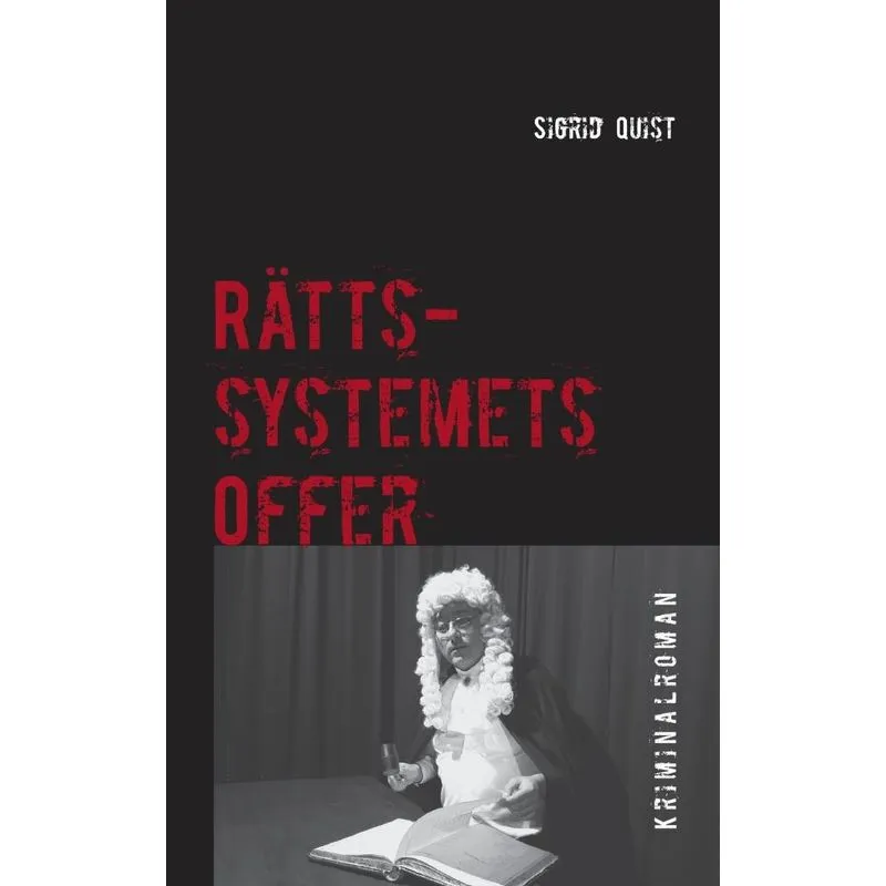 Rättssystemets offer
