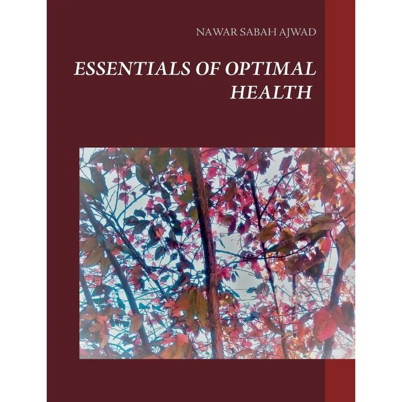 Essentials of Optimal Health