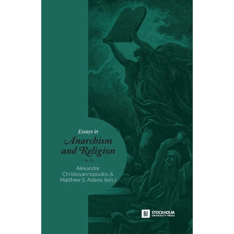 Essays in Anarchism and Religion