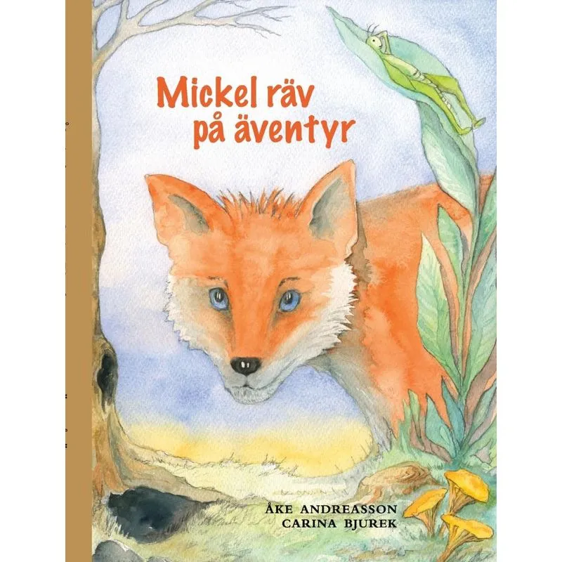 Mickel räv på äventyr