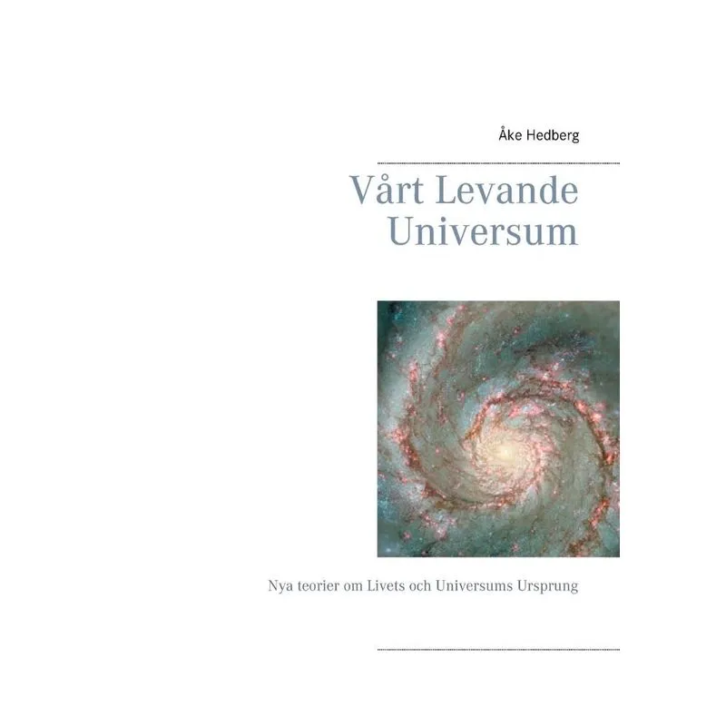 Vårt Levande Universum
