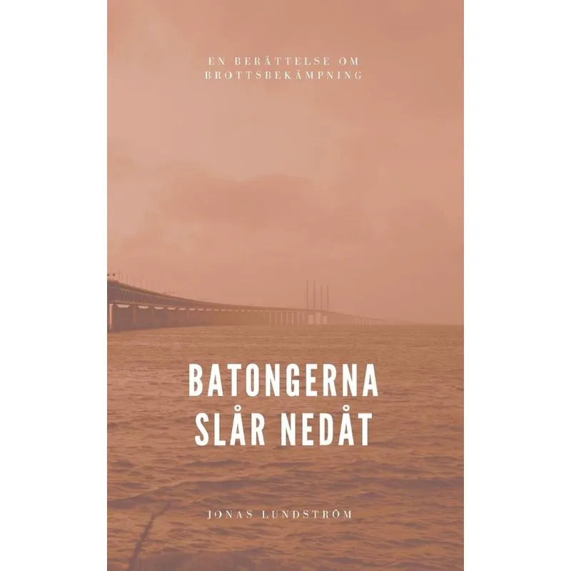Batongerna slår nedåt